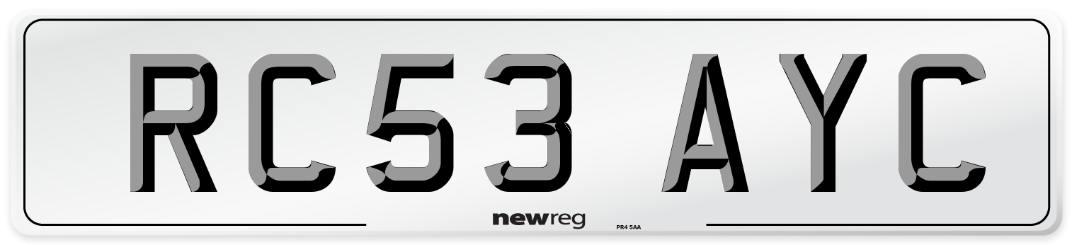 RC53 AYC Number Plate from New Reg